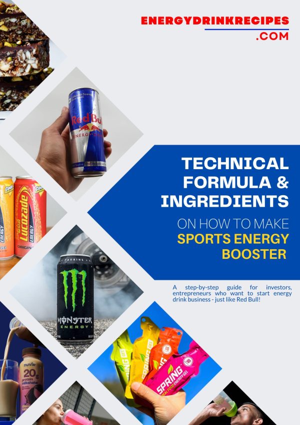 TECHNICAL FORMULA & INGREDIENTS ON HOW TO MAKE SPORT ENERGY BOOSTER